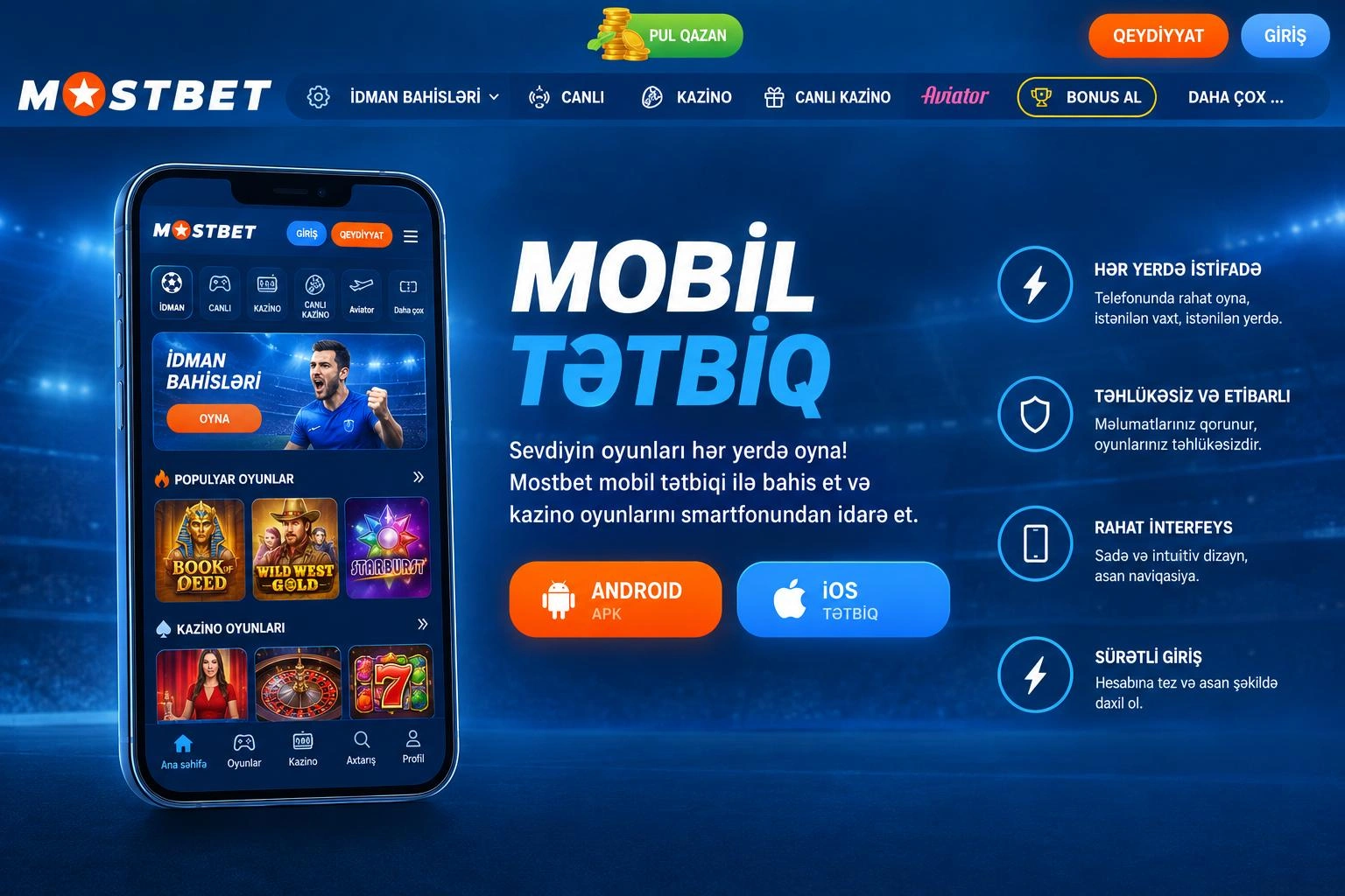 Mostbet giriş mobil cihazlardan